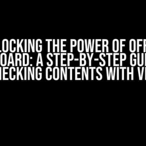 Unlocking the Power of Office Clipboard: A Step-by-Step Guide to Checking Contents with VBA